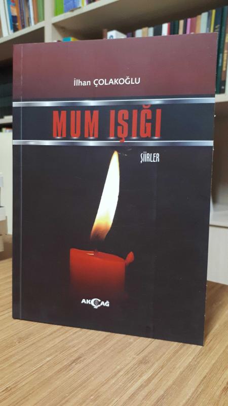 Mum Işığı - İlhan Çolakoğlu