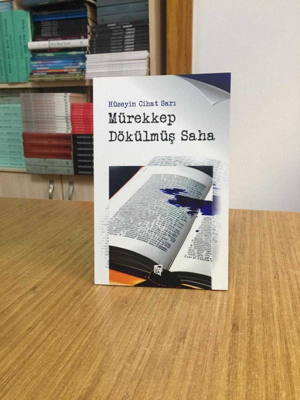 Mürekkep Dökülmüş Saha - Hüseyin Cihat Sarı
