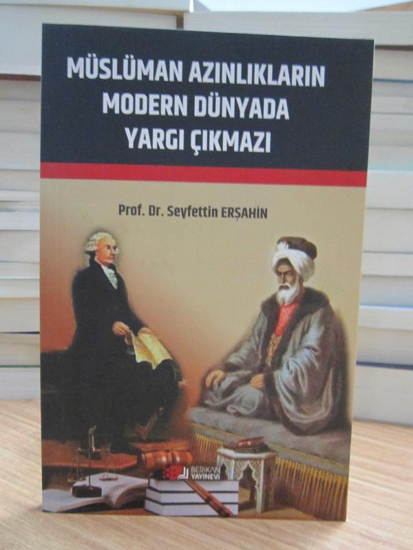 Müslüman Azınlıkların Modern Dünyada Yargı Çıkmazı