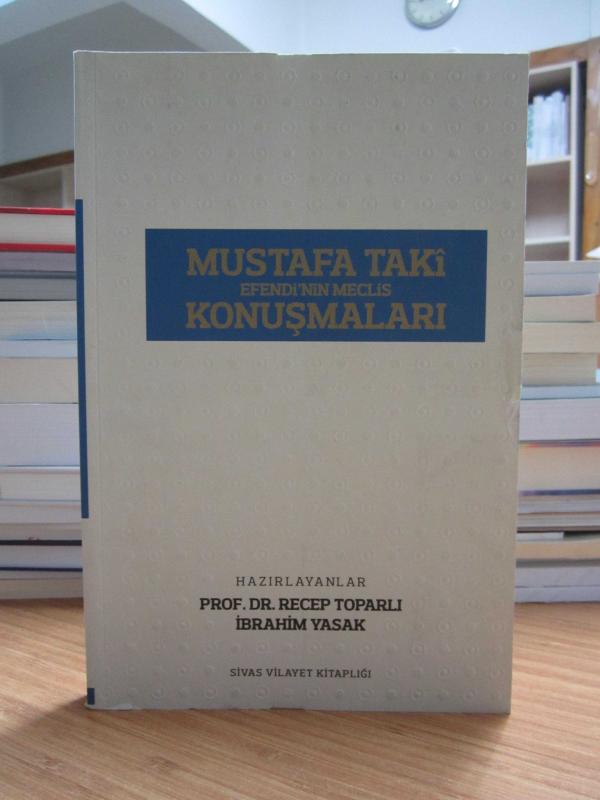 Mustafa Taki Efendi'nin Meclis Konuşmaları