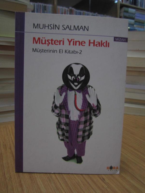 Müşteri Yine Haklı - Müşterinin El Kitabı 2