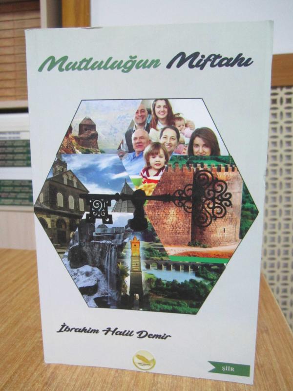 Mutluluğun Miftahı - İbrahim Halil Demir