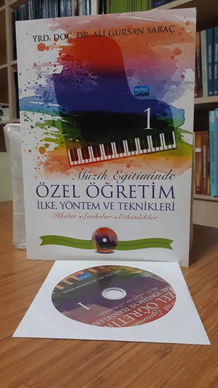 Müzik Eğitiminde Özel Öğretim İlke Yöntem ve Teknikleri - I (CD İlaveli)