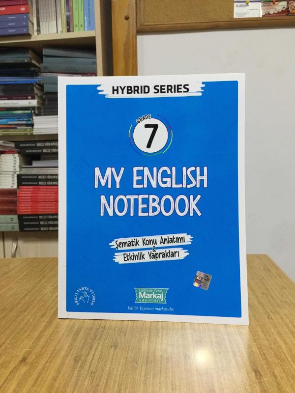 My English Notebook Grade 7 Hybrid Series Şematik Konu Anlatımı & Etkinlik Yaprakları Eğitimde Markaj Yayınları