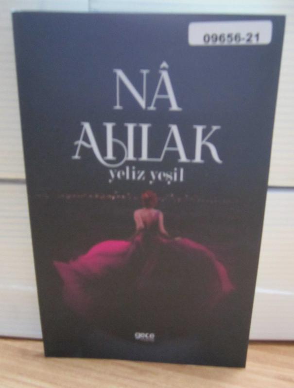 Na Ahlak - Yeliz Yeşil