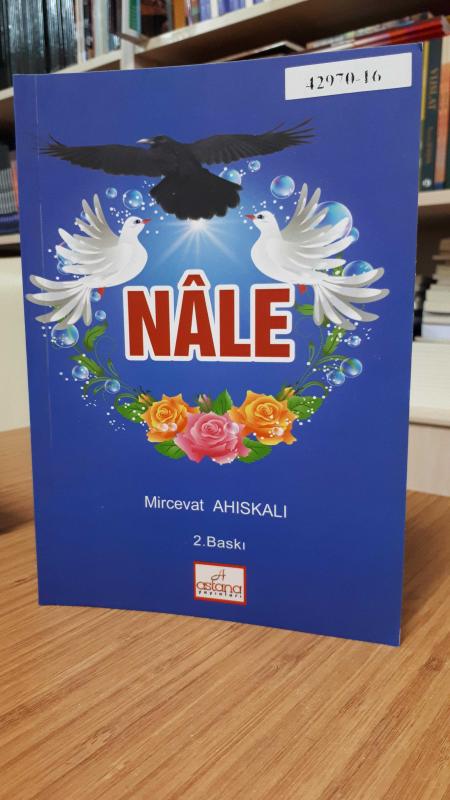 Nale - Mircevat Ahıskalı
