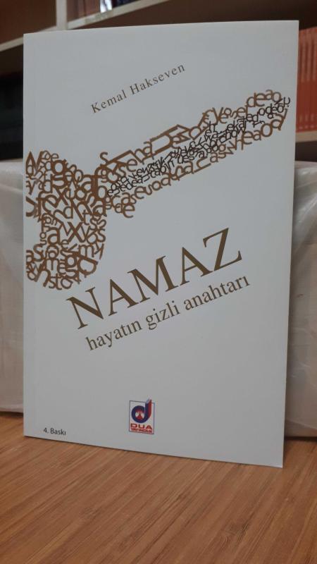 Namaz Hayatın Gizli Anahtarı
