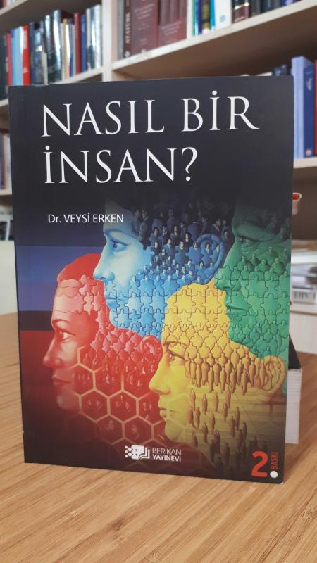Nasıl Bir İnsan?