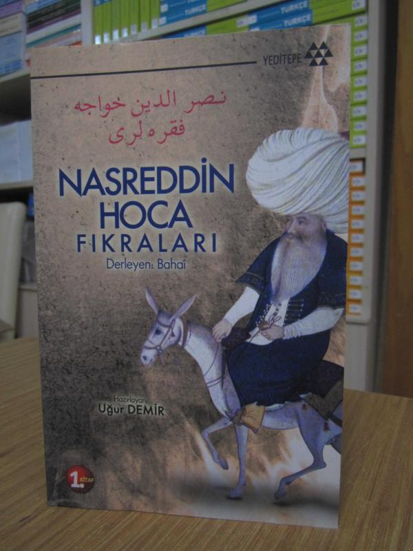 Nasreddin Hoca Fıkraları - Derleyen: Bahai