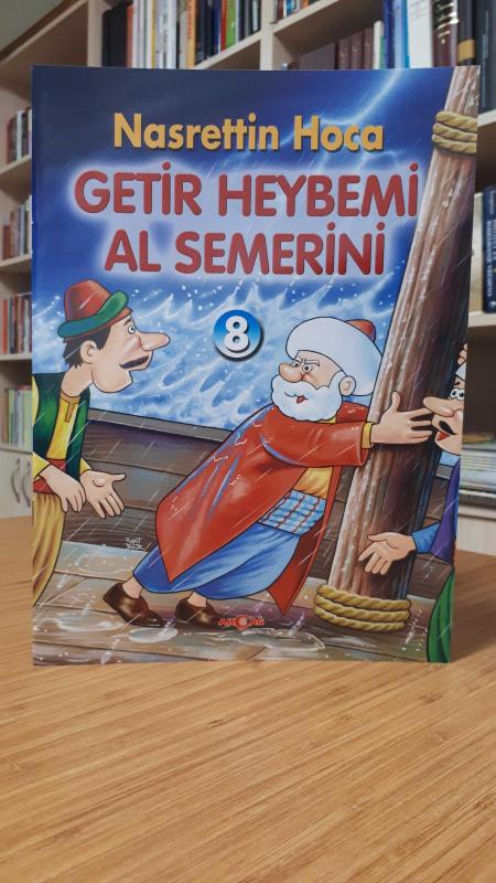 Nasrettin Hoca Getir Heybemi Al Semerini 8