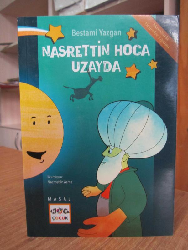 Nasrettin Hoca Uzayda - Bestami Yazgan