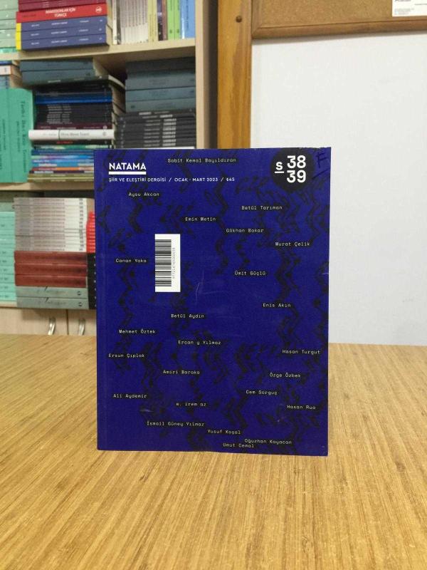 NATAMA Şiir ve Eleştiri Dergisi - Ocak-Mart 2023 - Sayı 38-39