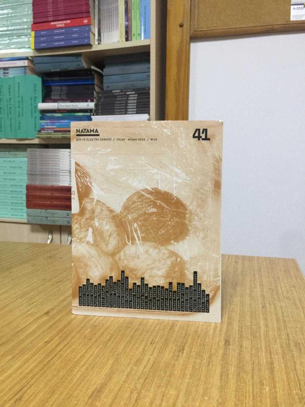 NATAMA Şiir ve Eleştiri Dergisi - Ocak-Nisan 2024 - Sayı 41