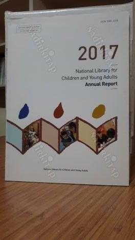 National Library for Children and Young Adults - National Library for Children and Young Adults Annual Report 2017