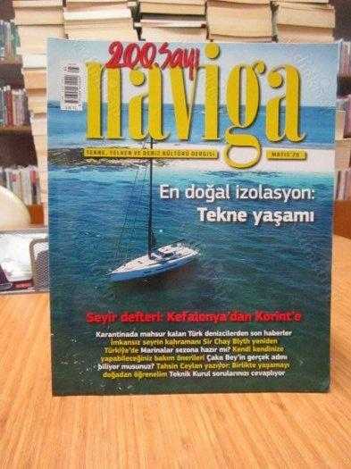 NAVİGA Tekne Yelken ve Deniz Kültürü Dergisi - Sayı 200 - Mayıs 2020