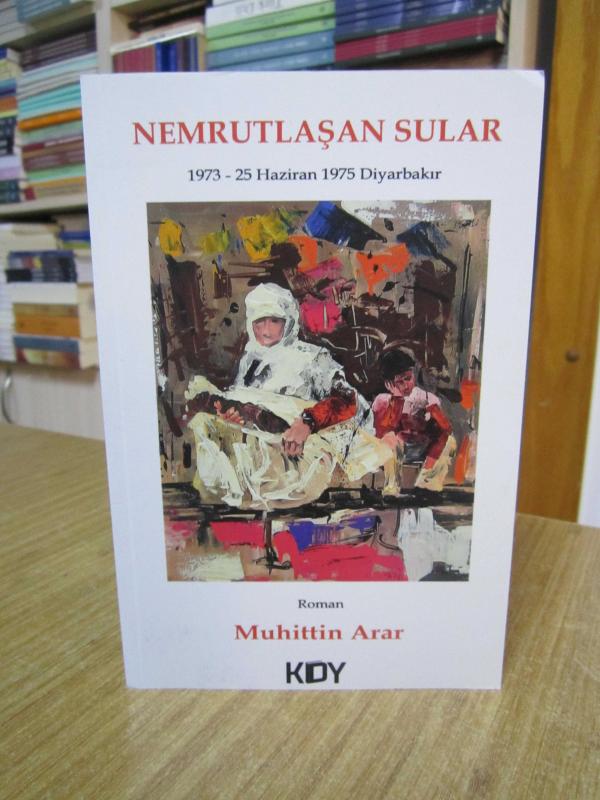Nemrutlaşan Sular - Muhittin Arar