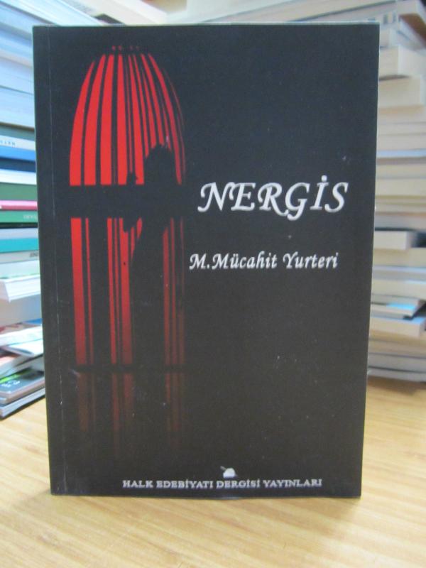 Nergis - M. Mücahit Yurteri