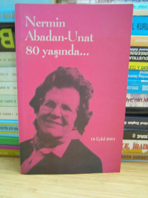 Nermin Abadan - Unat 80 Yaşında