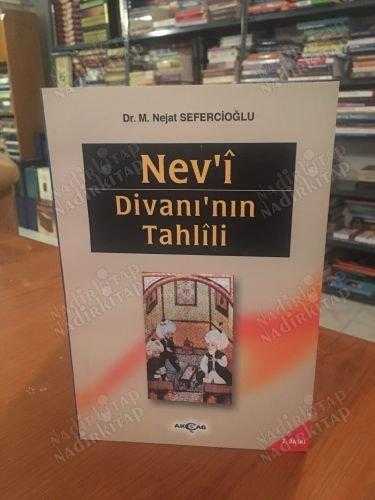 Nev'i Divanı'nın Tahlili - Mustafa Nejat Sefercioğlu