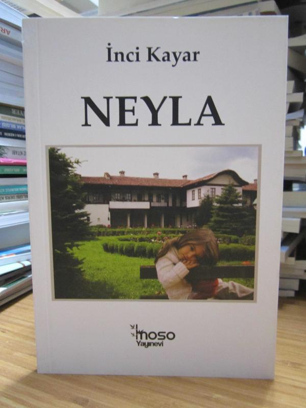 Neyla - İnci Kayar