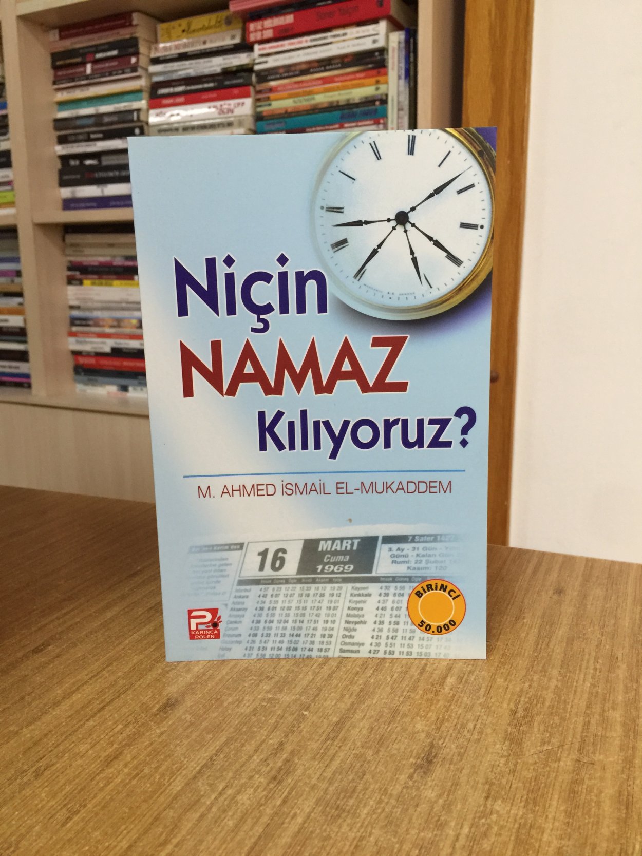 Niçin Namaz Kılıyoruz? - İsmail Mukaddem