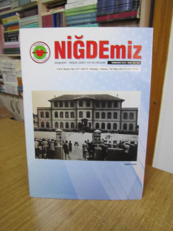 NİĞDEMİZ Başkent Niğde Vakfı - Sayı 122-123 - Sonbahar 2023
