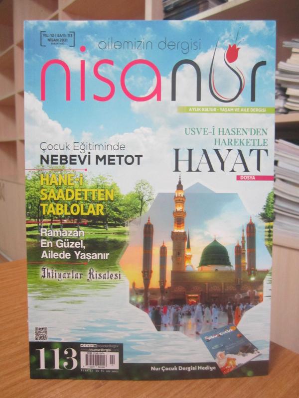 NİSANUR Kadın ve Aile Dergisi - Sayı 113 - Nisan 2021 (Nur Çocuk Ekleri Yok)