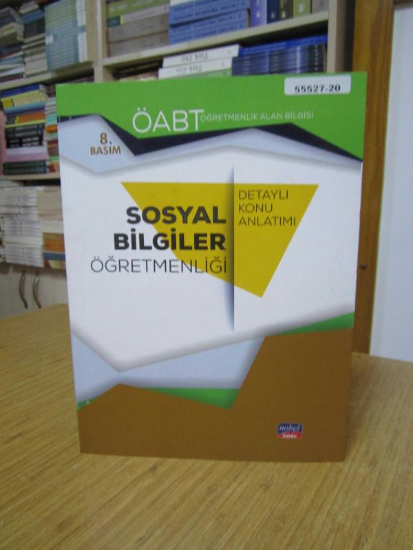 Nobel Sınav Yayınları ÖABT Sosyal Bilgiler Öğretmenliği Öğretmenlik Alan Bilgisi Detaylı Konu Anlatımı / Nobel Sınav Yayınları