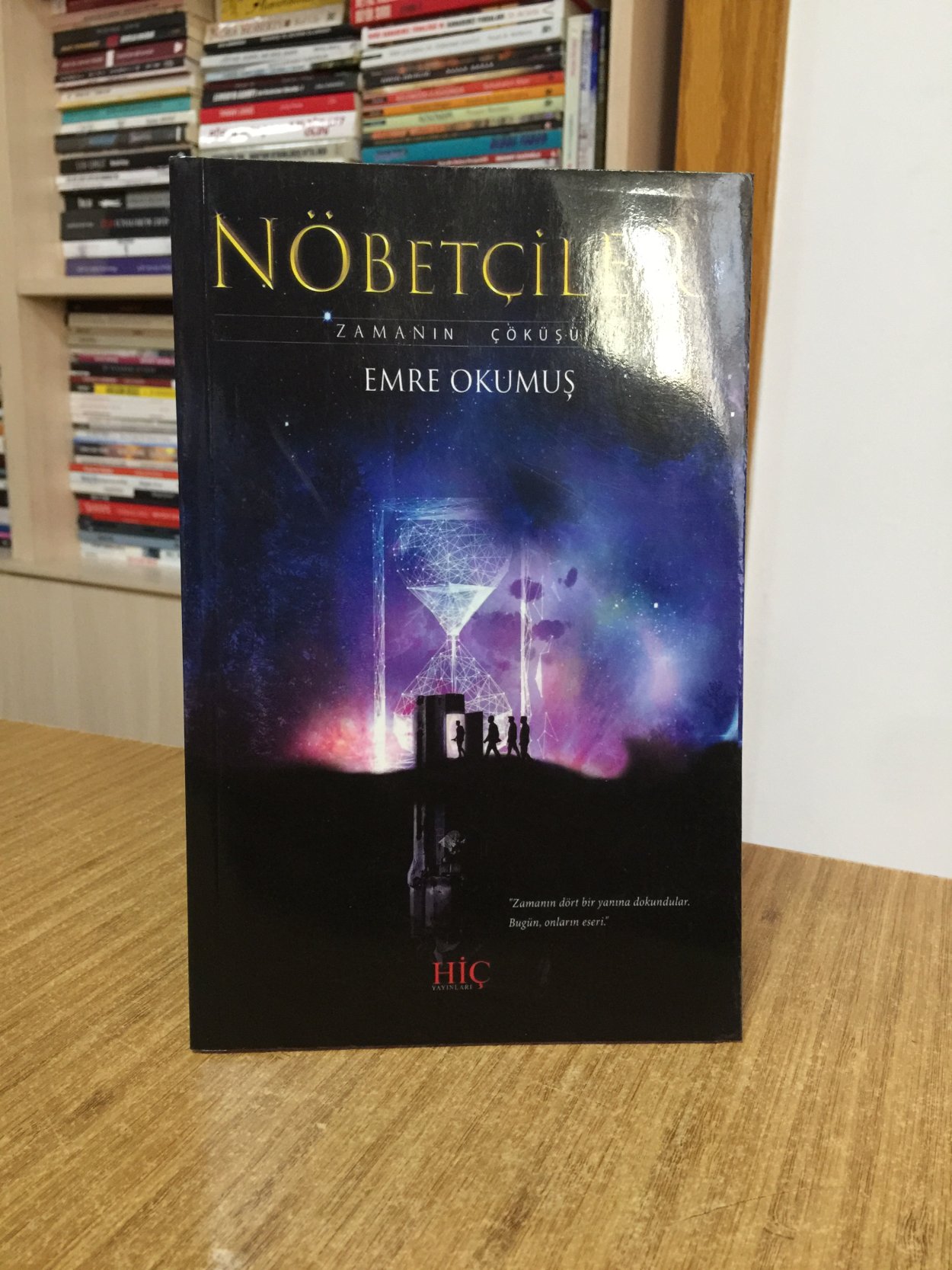 Nöbetçiler Zamanın Çöküşü - Emre Okumuş