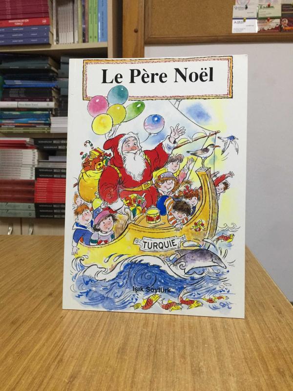 Noel Baba - Işık Soytürk (Fransızca)