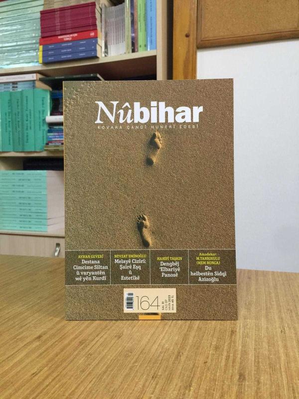 NÜBİHAR KOVARA ÇANDİ HUNERİ EDEBİ KÜLTÜR SANAT EDEBİYAT DERGİSİ - Jımar 164 - Havin 2023