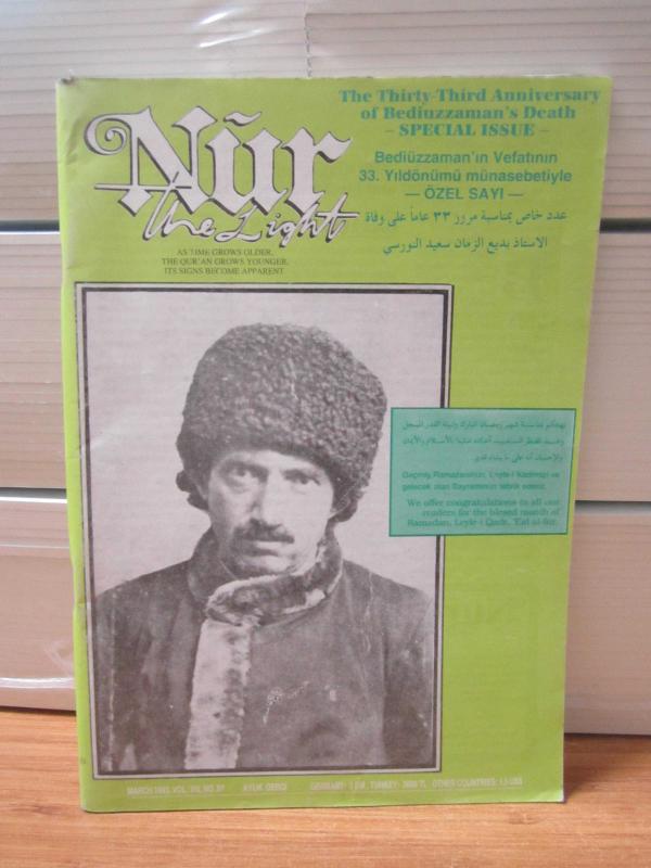 NUR THE LIGHT - Sayı: 77 Cilt: 8 - Mart 1993 Bediüzzaman'ın Vefatının 33. Yıldönümü Münasebetiyle ÖZEL SAYI (Türkçe-İngilizce)