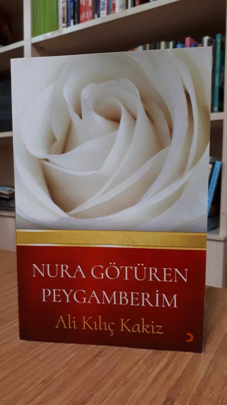 Nura Götüren Peygamberim