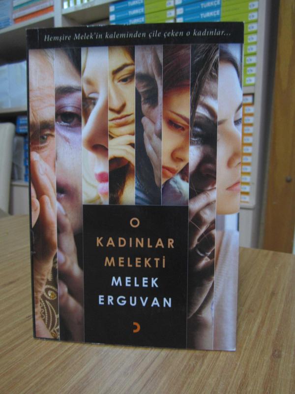 O Kadınlar Melekti - Melek Erguvan