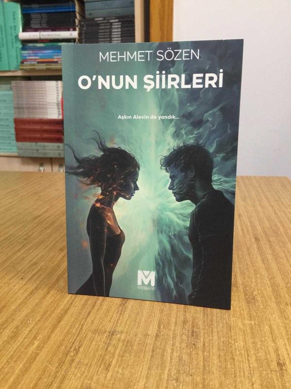 O'nun Şiirleri - Mehmet Sözen