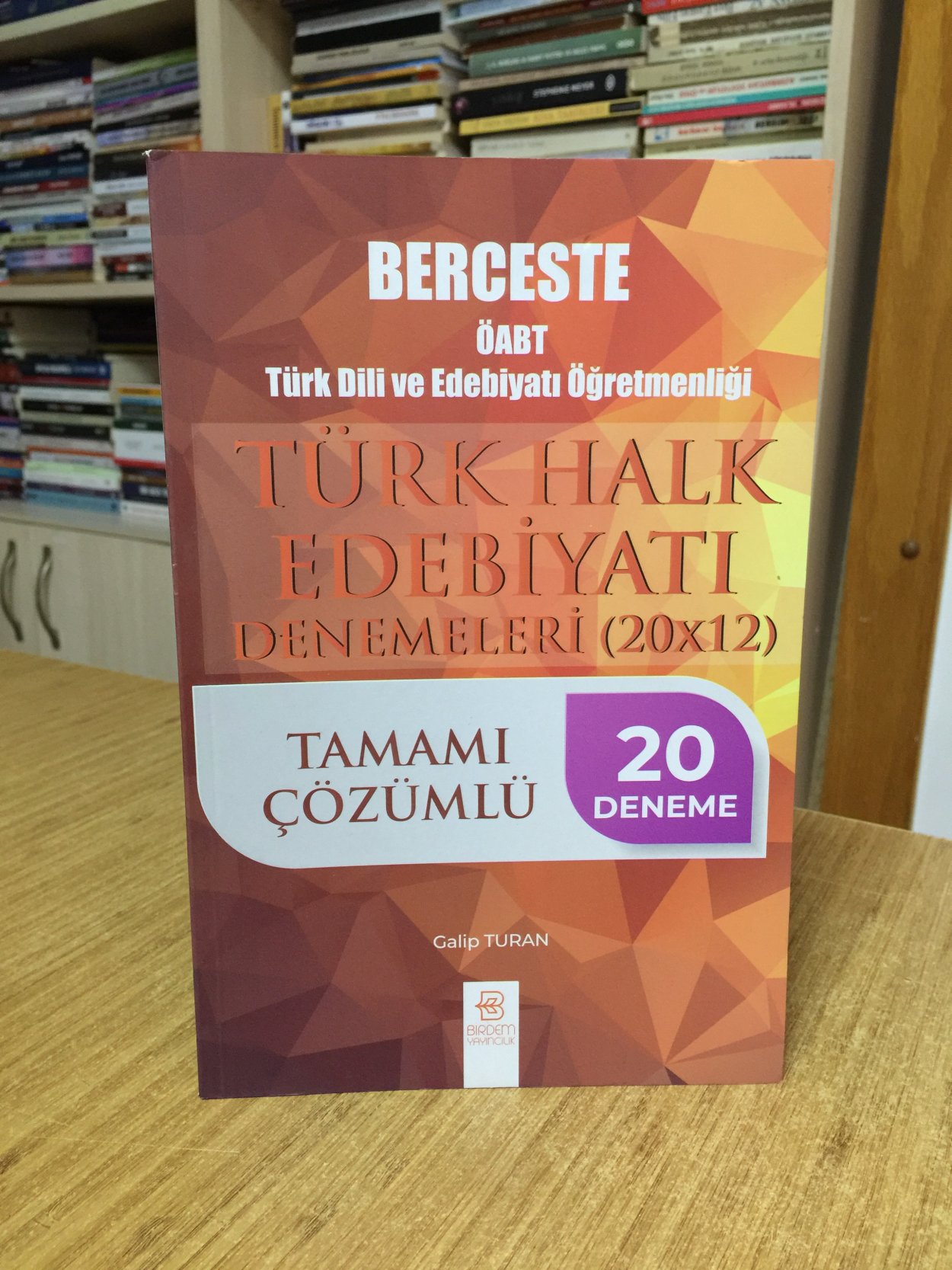 ÖABT Berceste Türk Dili ve Edebiyatı Öğretmenliği Türk Halk Edebiyatı 20 Deneme Çözümlü Birdem Yayıncılık (1.Baskı)