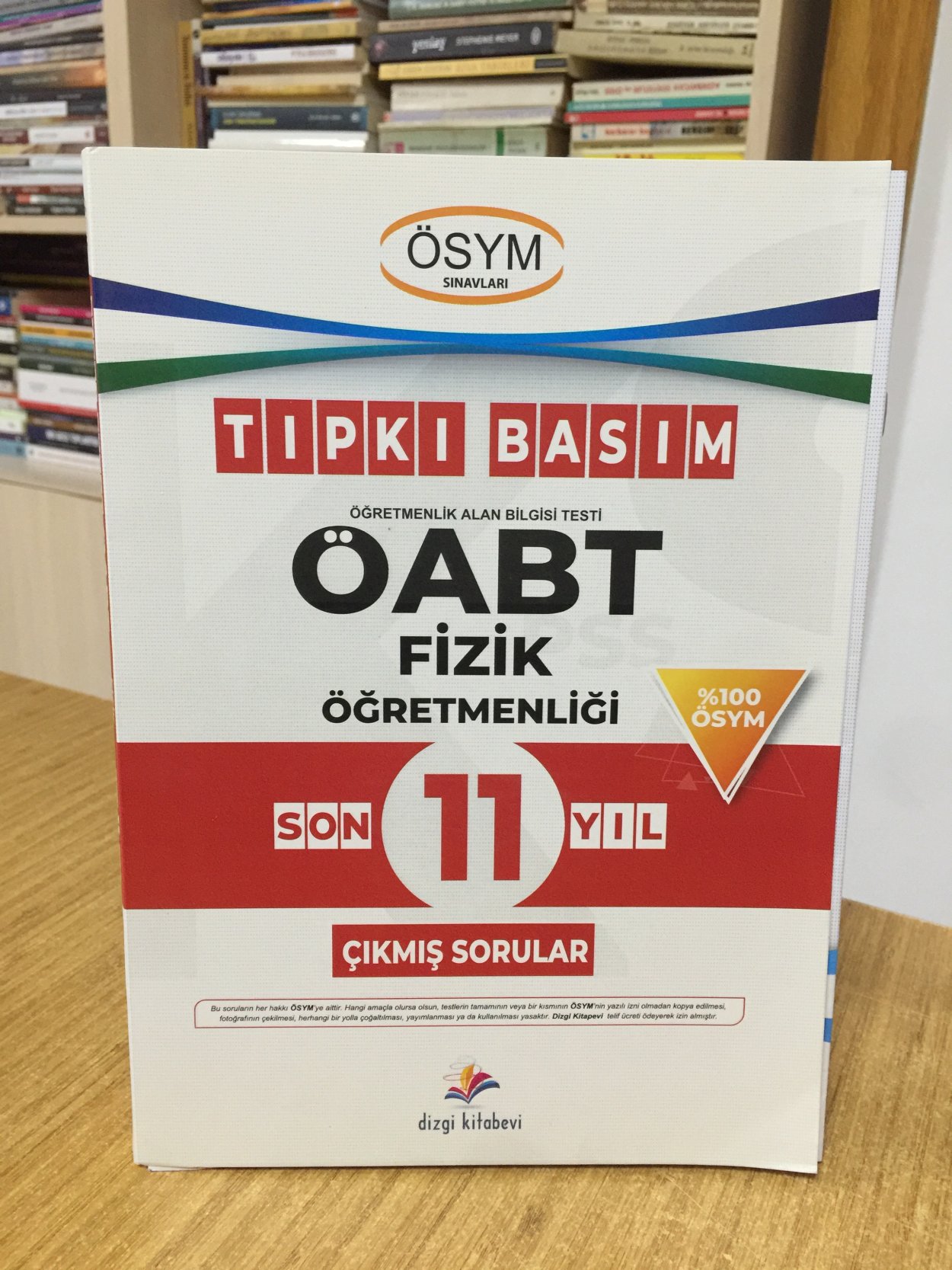 ÖABT Fizik Öğretmenliği Son 11 Yıl (2013-2023) Çıkmış Sorular Tıpkı Basım Fasiküller Halinde Dizgi Kitap