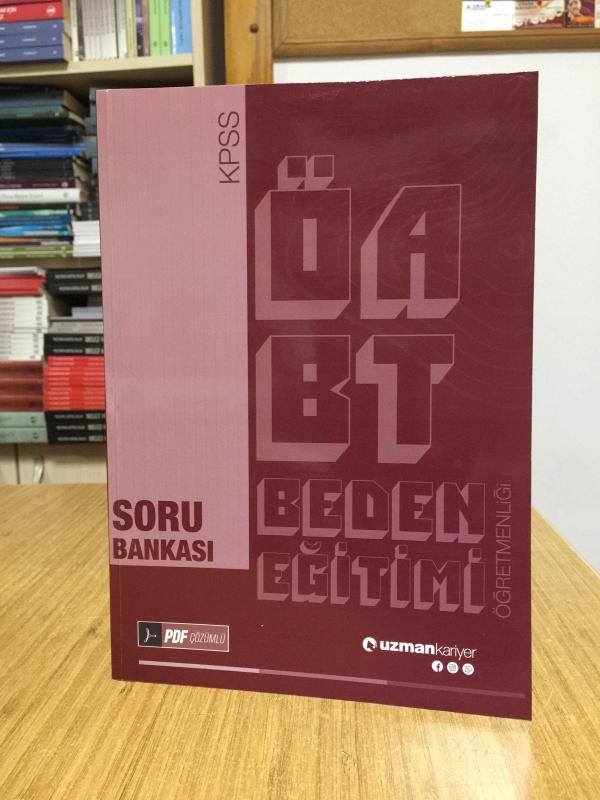 ÖABT KPSS Beden Eğitimi Öğretmenliği Soru Bankası Uzman Kariyer Yayınları