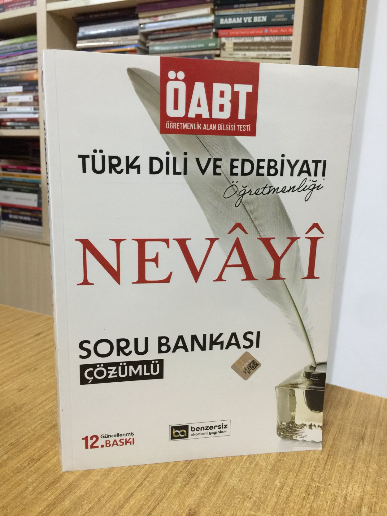 ÖABT Nevayi Türk Dili ve Edebiyatı Öğretmenliği Çözümlü Soru Bankası Benzersiz Akademi Yayınları