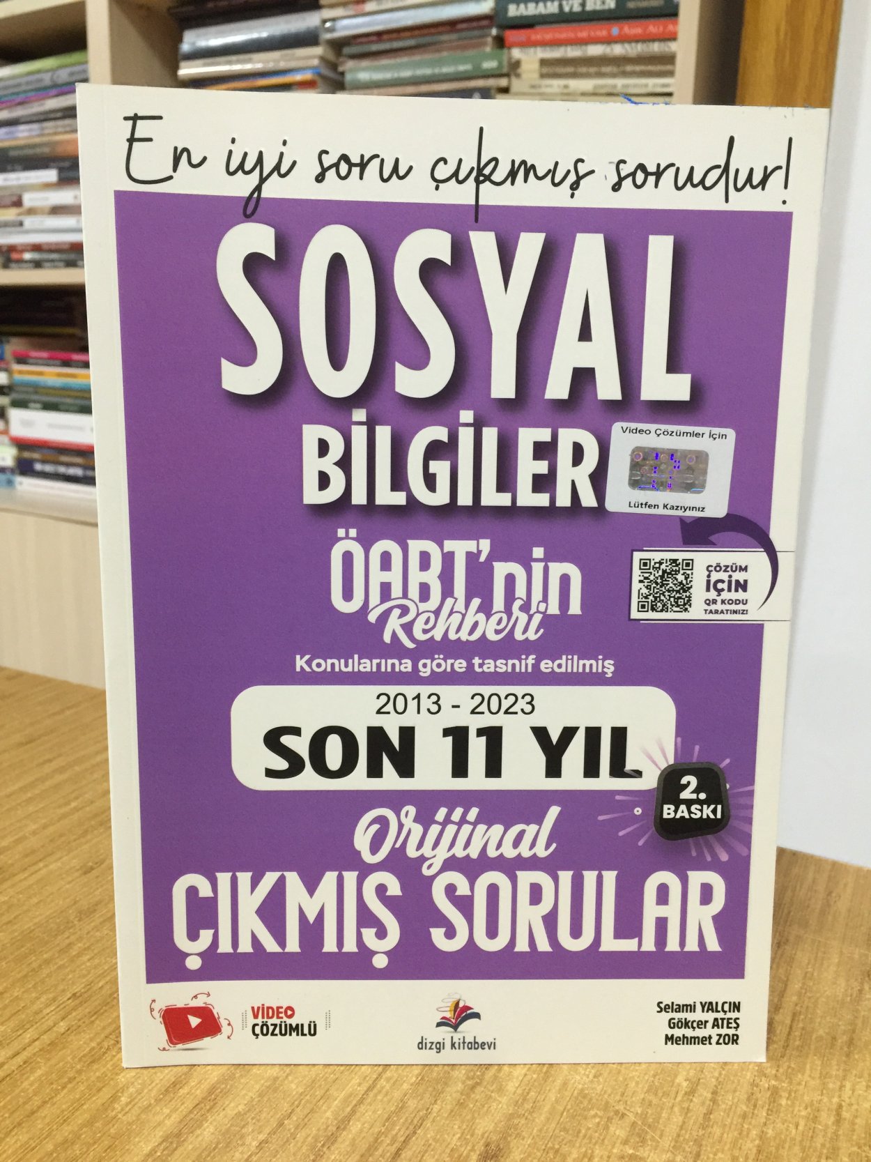 ÖABT Sosyal Bilgiler Öabt'nin Rehberi Konularına Göre Tasnif Edilmiş Son 11 Yıl (2013-2023) Çıkmış Sınav Soruları Dizgi Kitap