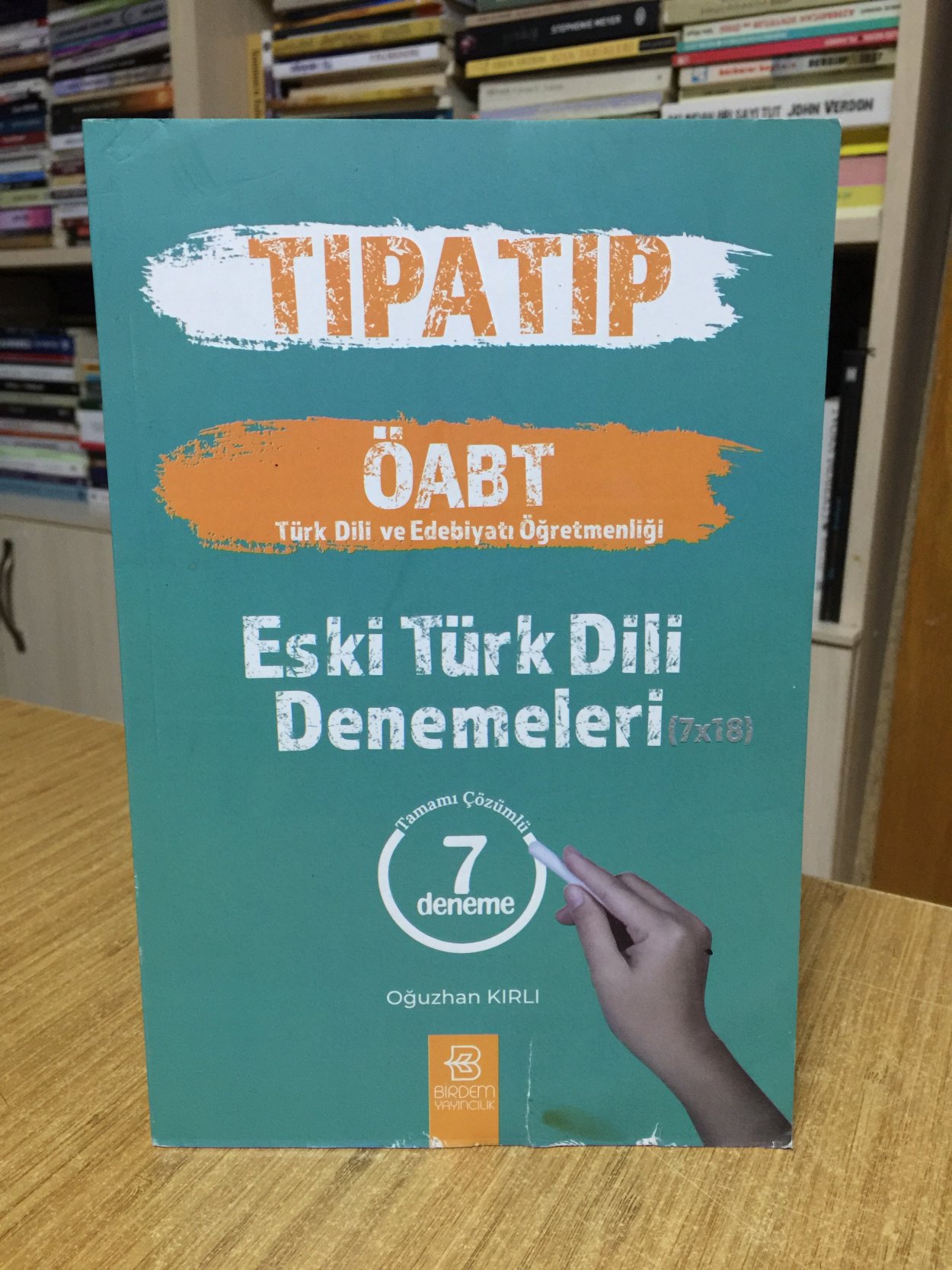 ÖABT TIPATIP Türk Dili ve Edebiyatı Öğretmenliği Eski Türk Dili 7 Deneme Çözümlü Birdem Yayıncılık