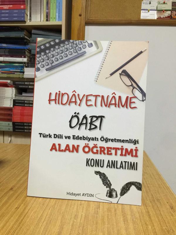 ÖABT Türk Dili ve Edebiyatı Alan Eğitimi HİDAYETNAME Konu Anlatımı