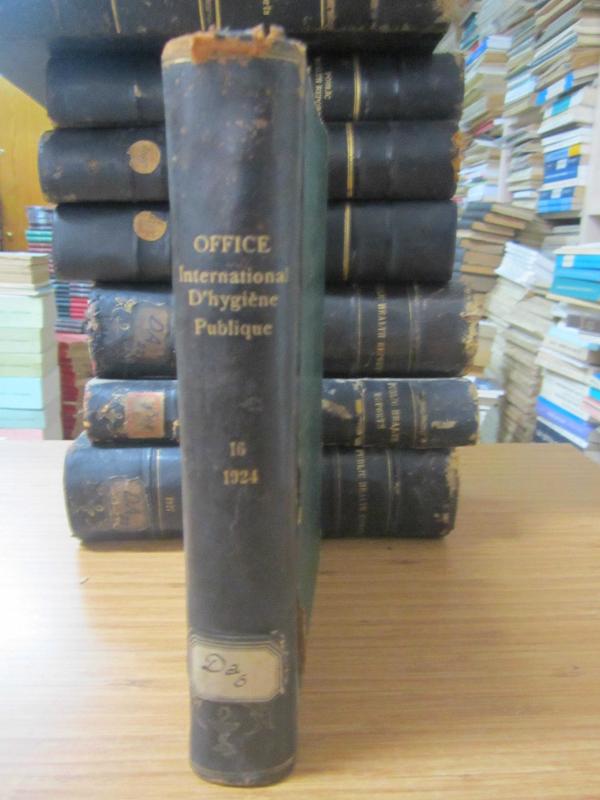 Office International D'hygiene Publique - Cree A Paris Par L'arrangement International du 9 Decembre 1907 - Bulletin Mensuel - 1924 - Tome XVI. - Fasicula 7-10