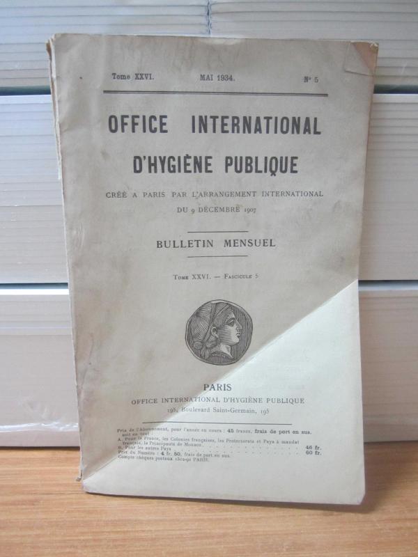 Office International D'hygiene Publique - Cree A Paris Par L'arrangement International du 9 Decembre 1907 - Bulletin Mensuel - Tome XXVI. - Fascicule 5