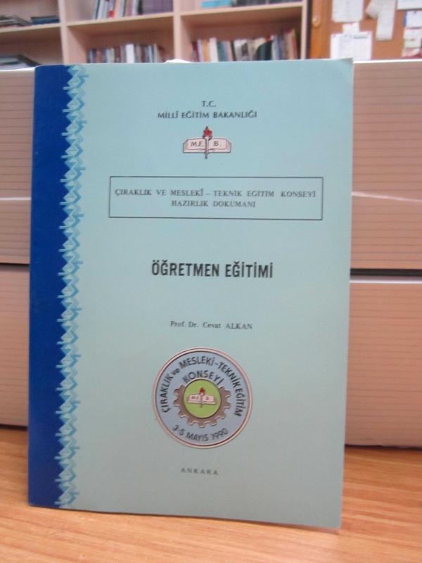 Öğretmen Eğitimi Çıraklık ve Mesleki Teknik eğitim Konseyi Hazırlık Dokümanı