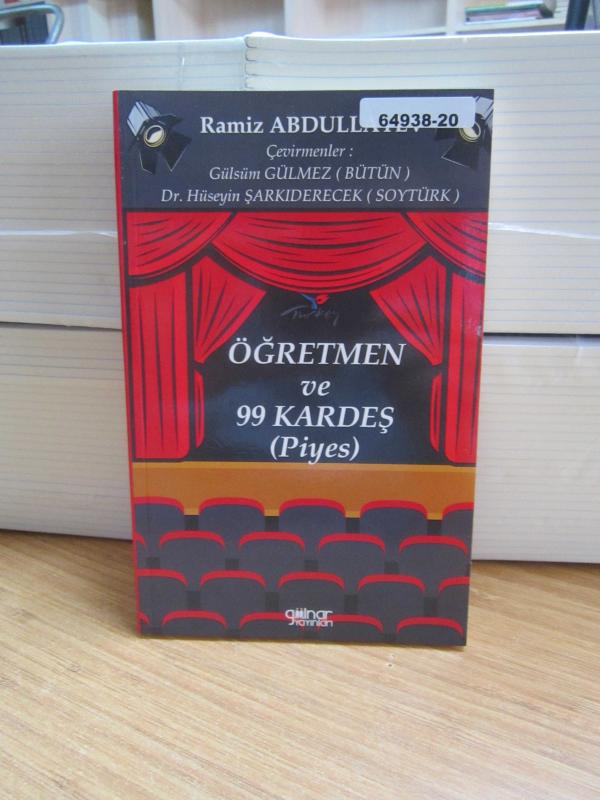 Öğretmen ve 99 Kardeş - Piyes