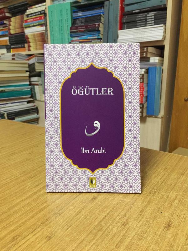 Öğütler - Muhyiddin İbn Arabi