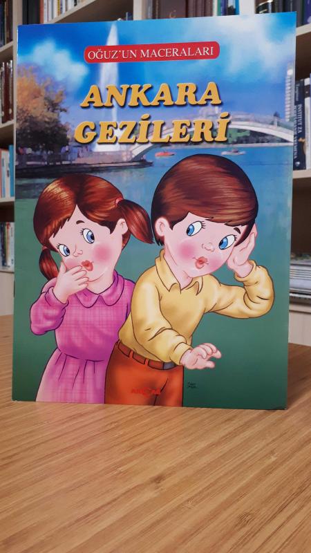 Oğuz'un Maceraları Ankara Gezintileri