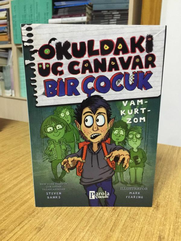 Okuldaki Üç Canavar Bir Çocuk: Vam-Kurt-Zom