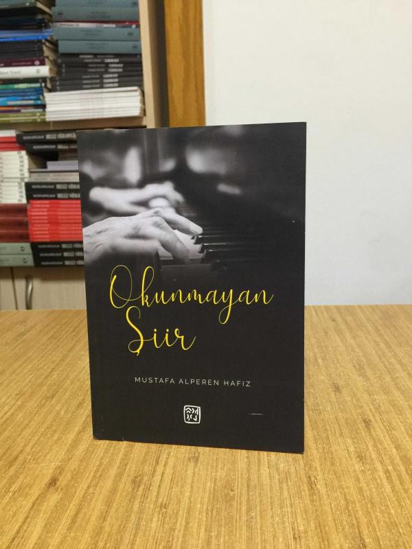 Okunmayan Şiir - Mustafa Alperen Hafız
